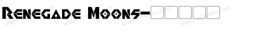 Renegade Moons字体转换